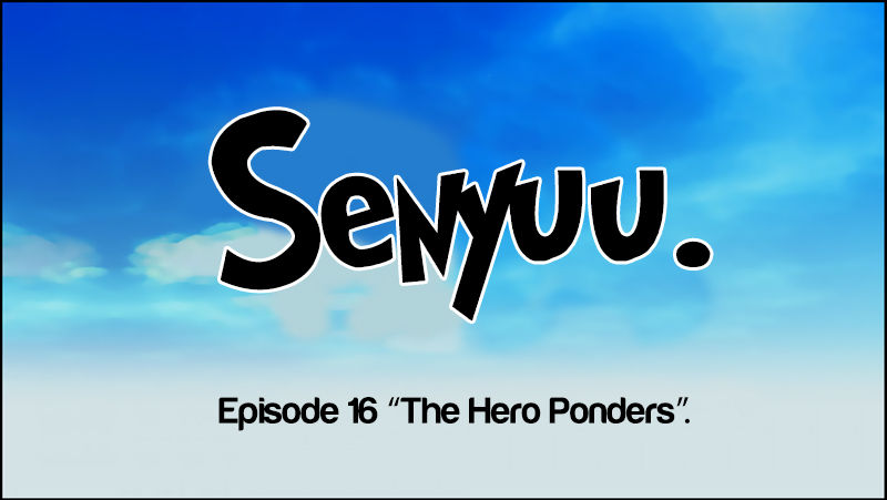 Senyuu. Chapter 1.16 page 7 - Vol.01 Chapter 16: The Hero Ponders
