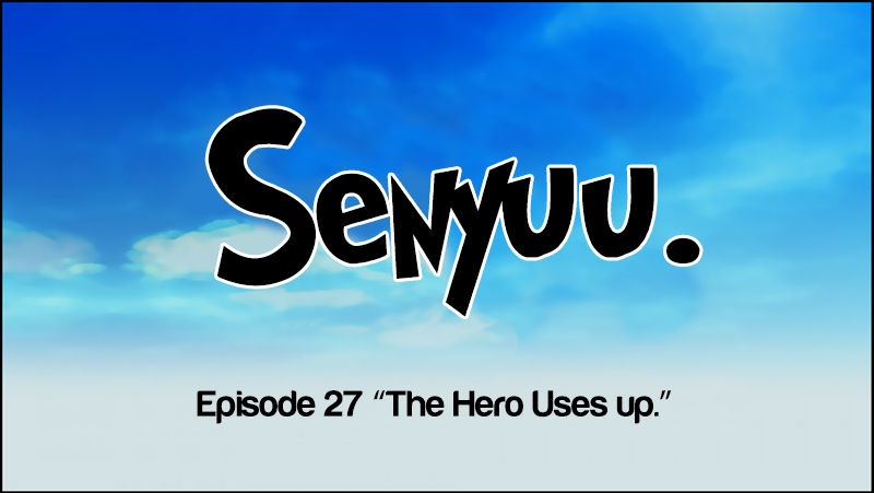 Senyuu. Chapter 1.27 page 10 - Vol.01 Chapter 27: The Hero Uses up