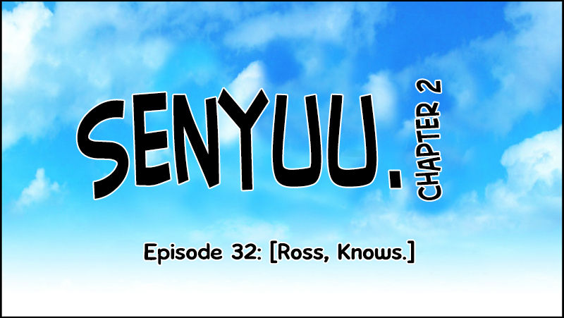 Senyuu. Chapter 2.32 page 7 - Vol.02 Chapter 32: Ross,Knows