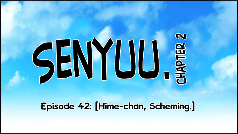 Senyuu. Chapter 2.42 page 13 - Vol.02 Chapter 42: Hime-chan, Scheming