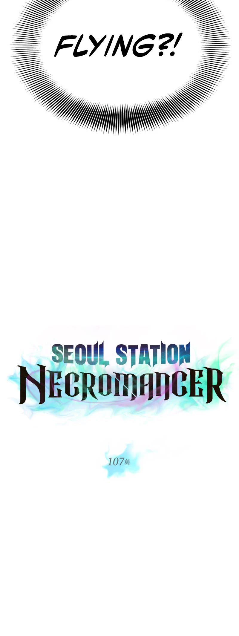 Seoul Station's Necromancer Chapter 107 page 4 - Chapter 107