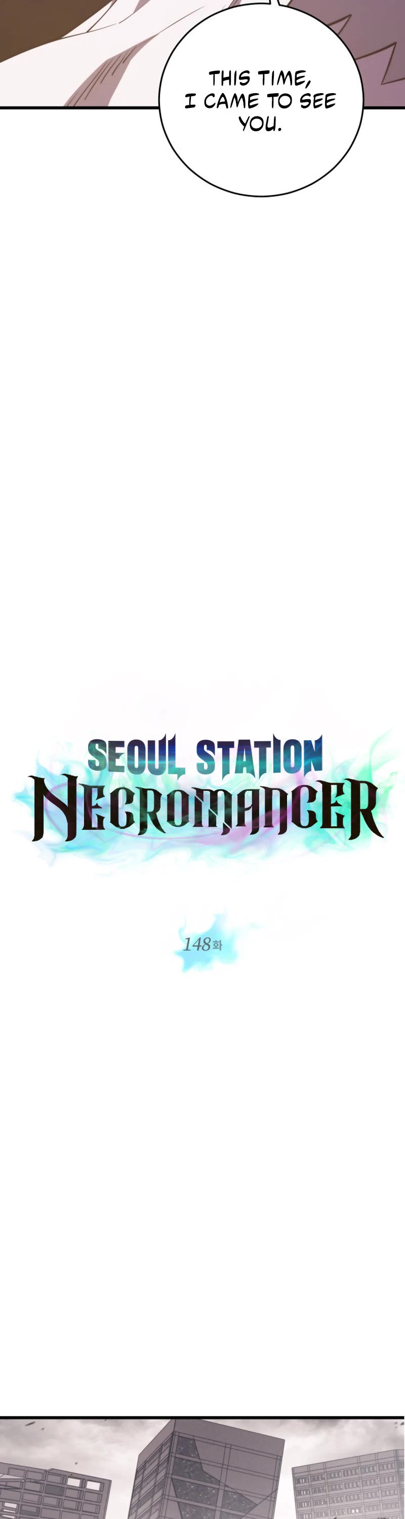 Seoul Station's Necromancer Chapter 148 page 4 - Chapter 148