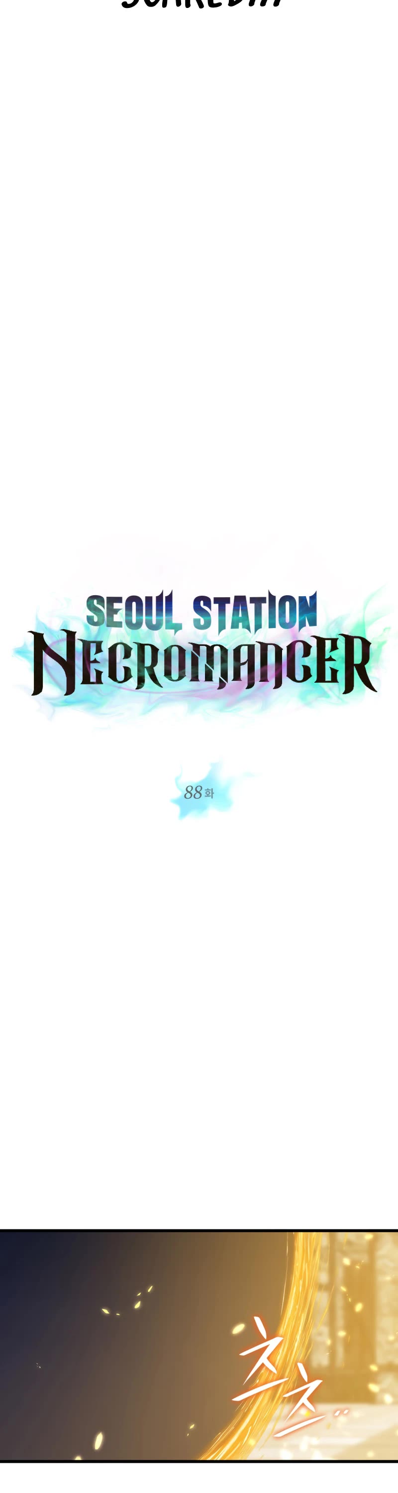 Seoul Station's Necromancer Chapter 88 page 7 - Chapter 88