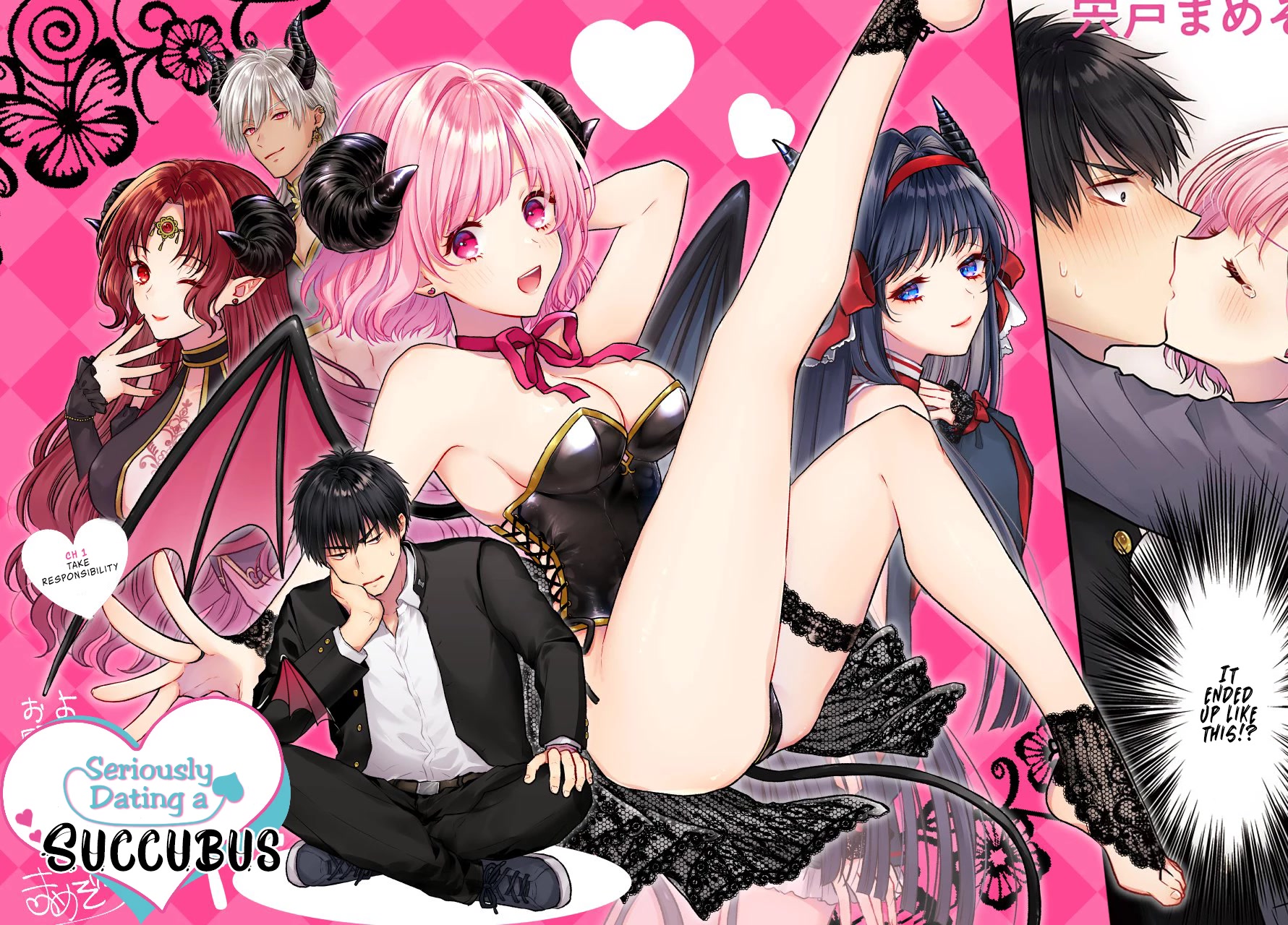 Seriously Dating a Succubus Chapter 1 page 2 - Chapter 1: Take Responsibility