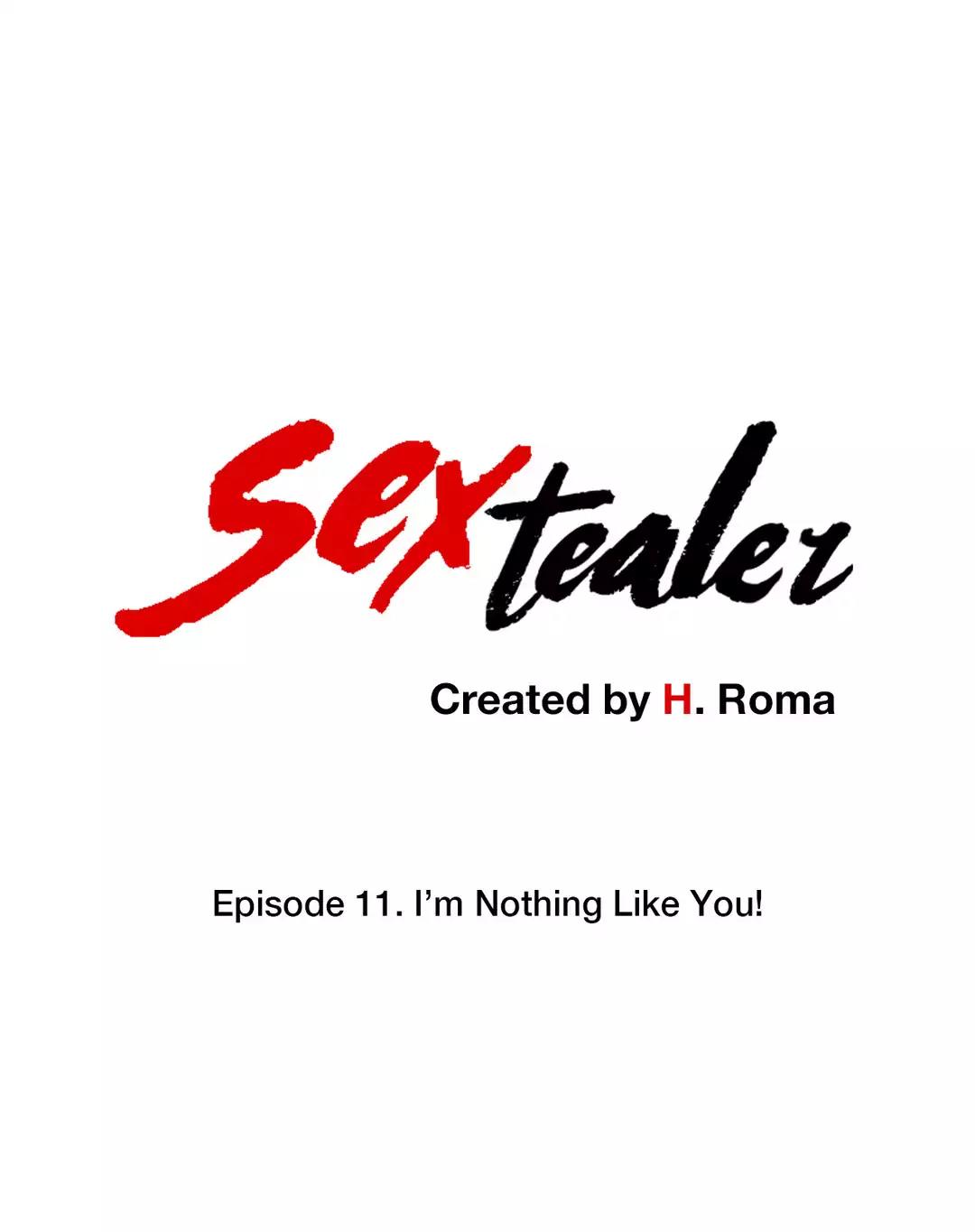 Sextealer Chapter 11 page 1 - Chapter 11: I'm Nothing Like You