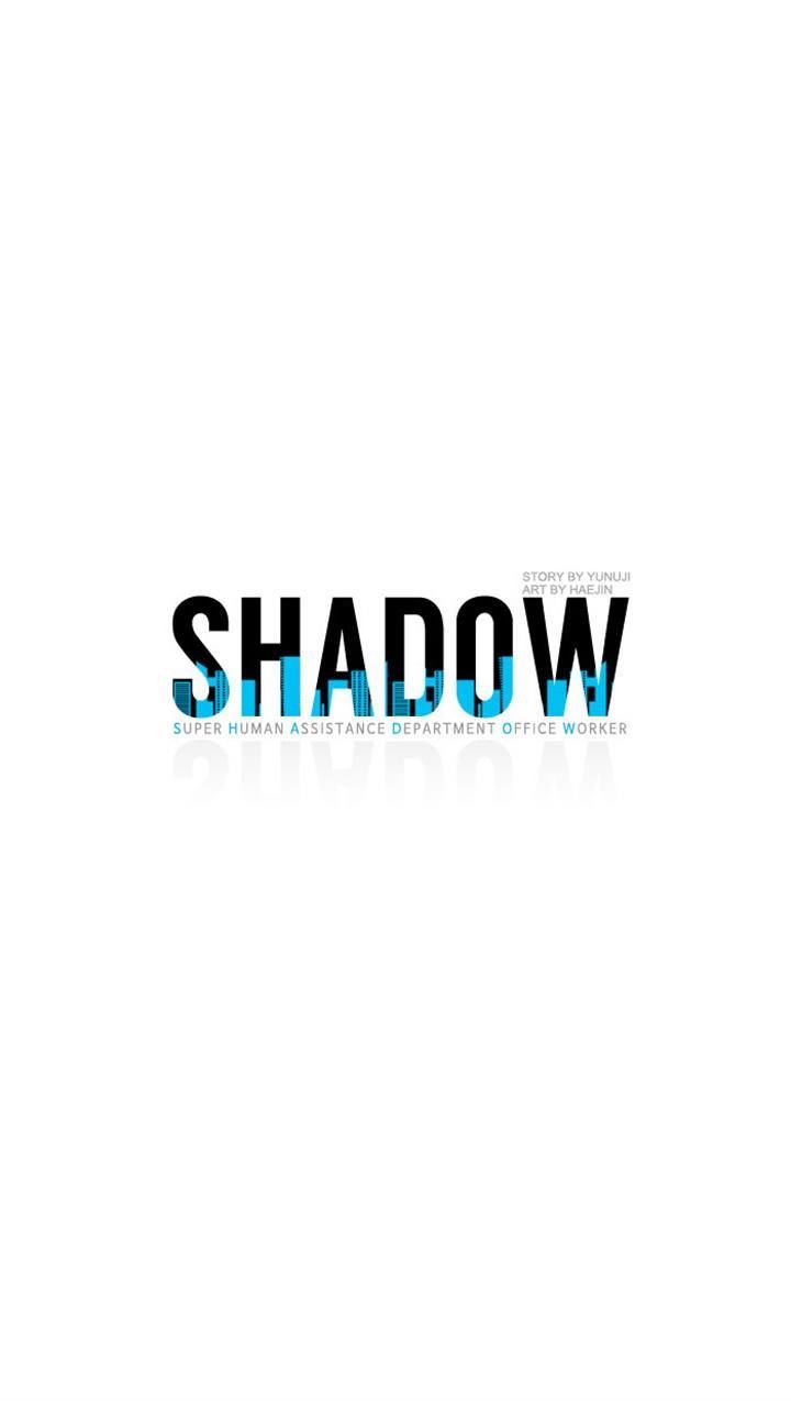Shadow - Super Human Assistance Department Office Worker Chapter 7 page 4 - Chapter 7