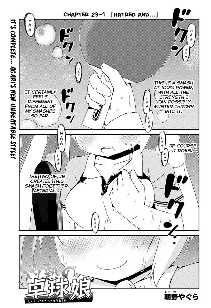 Shakunetsu no Takkyu Musume Chapter 23.1 page 1 - Chapter 23.1: Hatred and... (1)