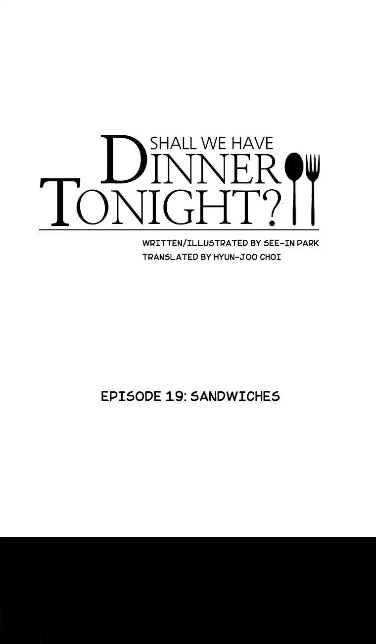 Shall We Have Dinner Tonight? Chapter 19 page 1 - Chapter 19: Sandwiches