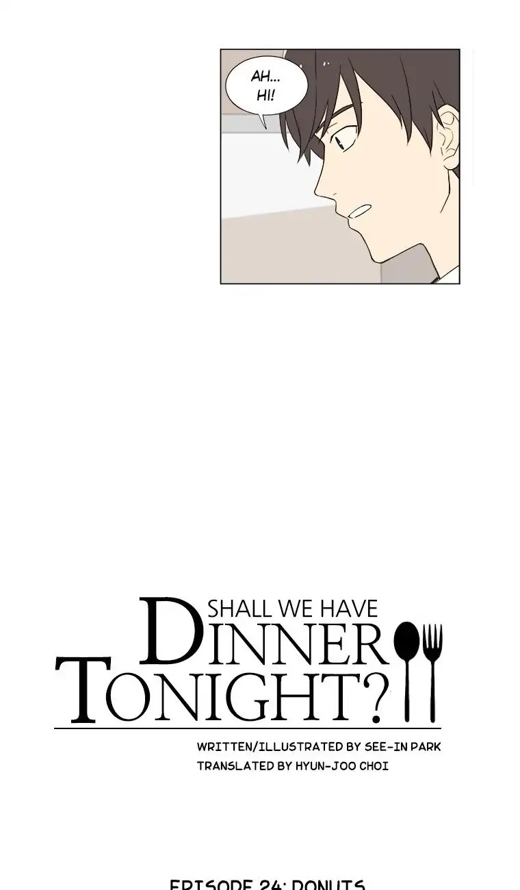 Shall We Have Dinner Tonight? Chapter 24 page 4 - Chapter 24: Donuts