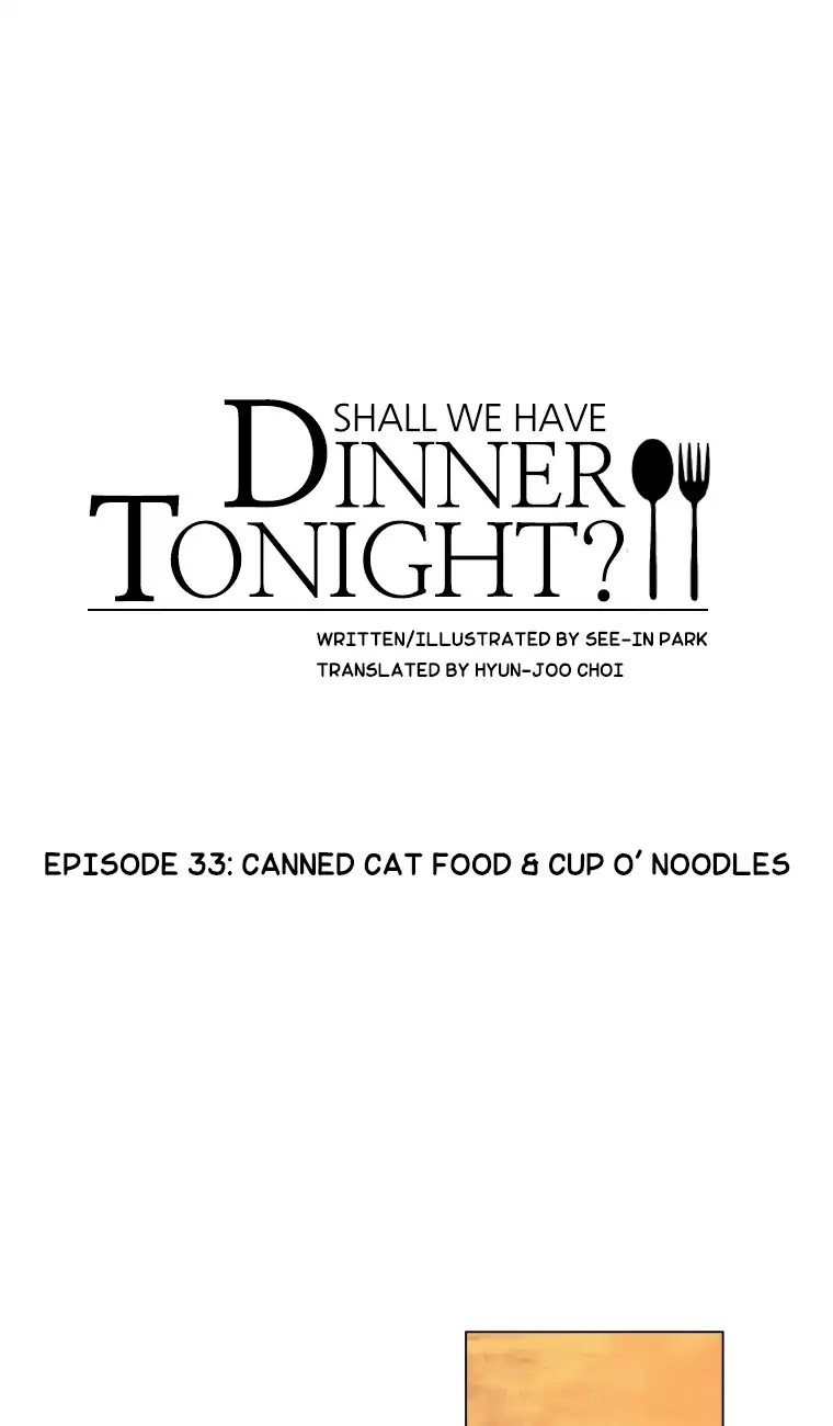 Shall We Have Dinner Tonight? Chapter 33 page 1 - Chapter 33: Canned Cat Food & Cup Noodles