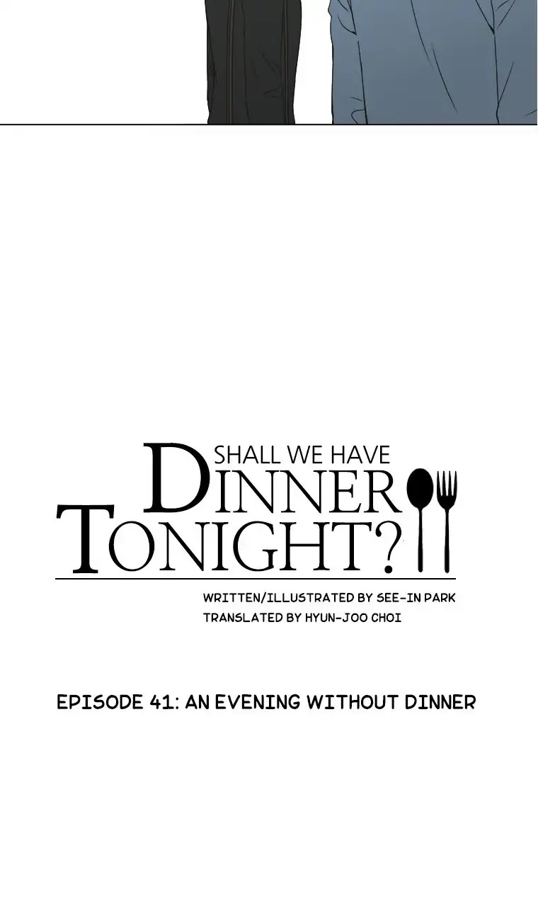 Shall We Have Dinner Tonight? Chapter 41 page 3 - Chapter 41: An Evening without Dinner