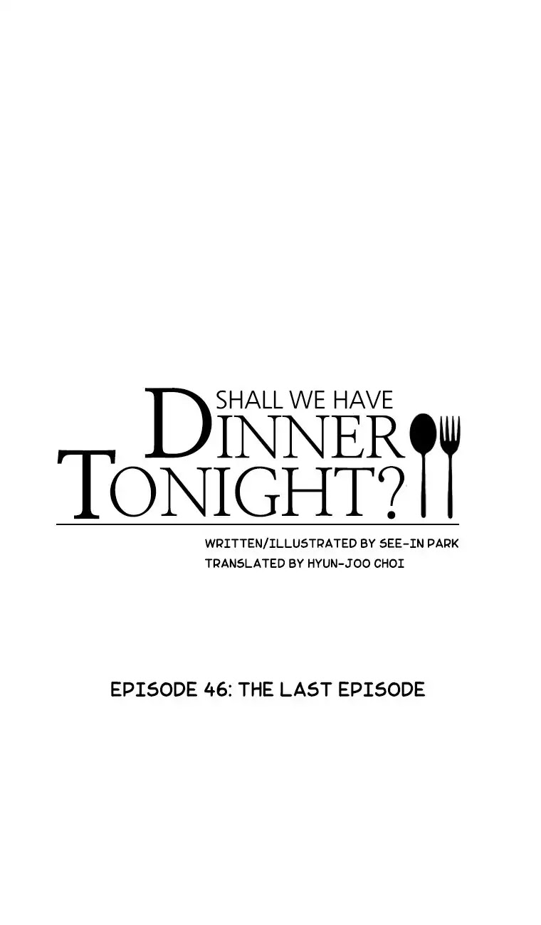 Shall We Have Dinner Tonight? Chapter 46 page 1 - Chapter 46: The Last Episode [END]