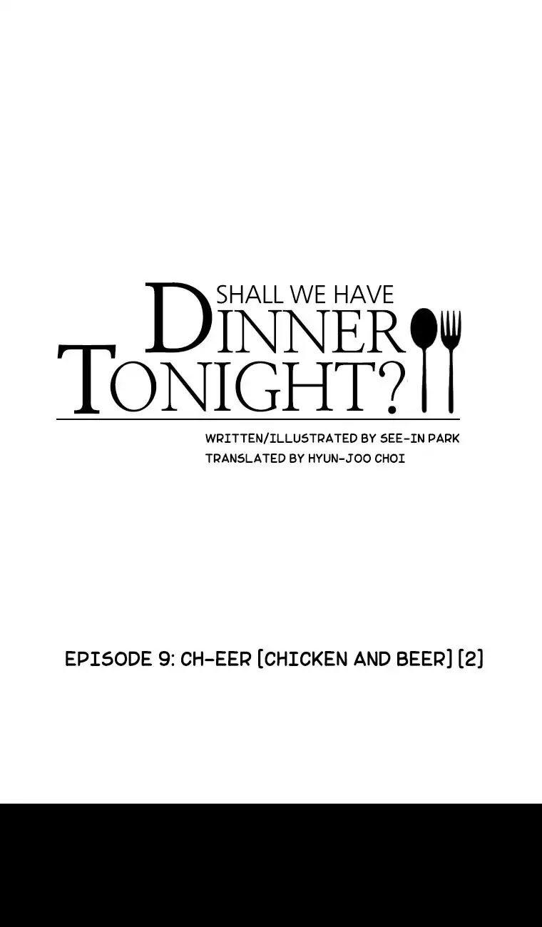 Shall We Have Dinner Tonight? Chapter 9 page 1 - Chapter 9: Ch-eer (Chicken And Beer) (1)