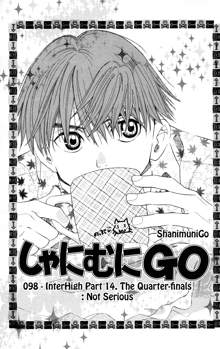 Shanimuni GO Chapter 98 page 2 - Chapter 98: Interhigh Part 14: The Quarter Finals - Not Serious