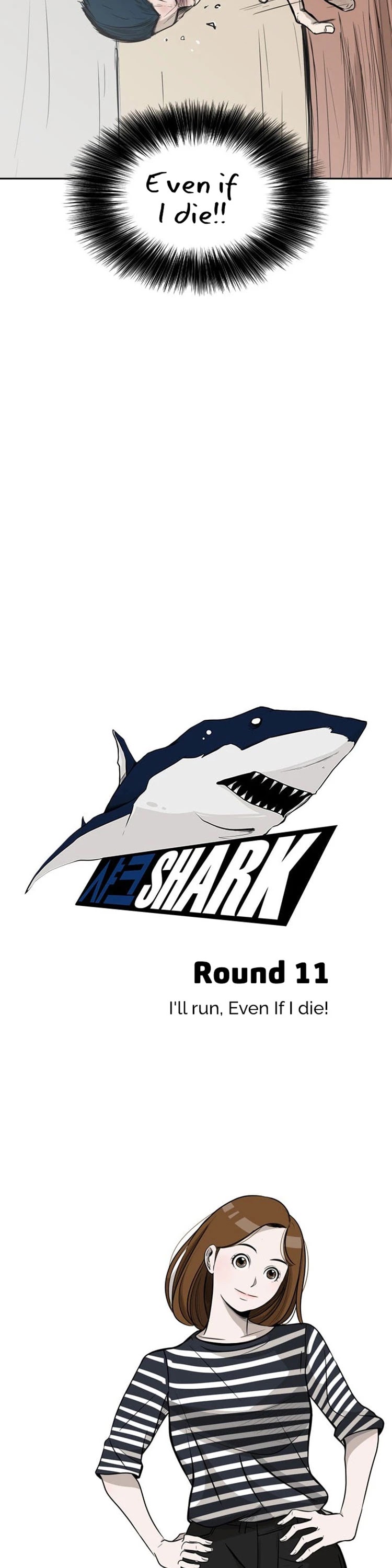 Shark Chapter 11 page 4 - Chapter 11: I'll run, even If I die!