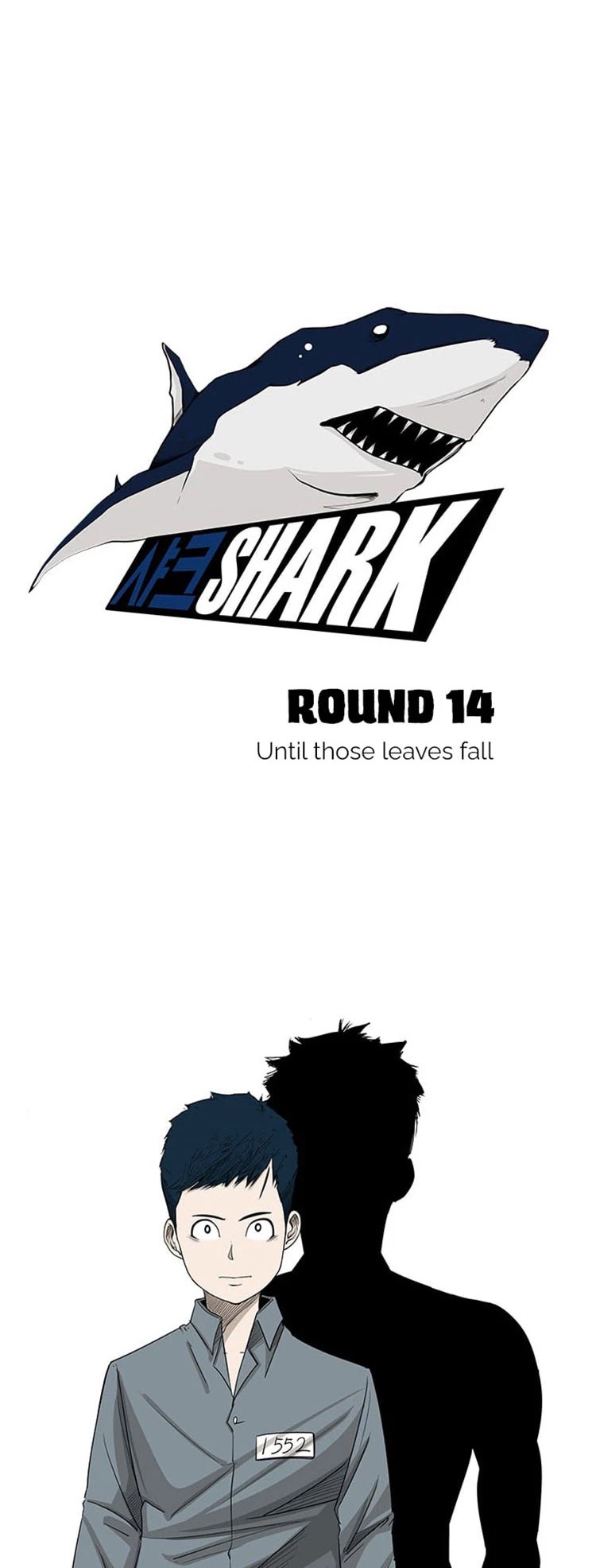 Shark Chapter 14 page 10 - Chapter 14: Until those Leaves Fall