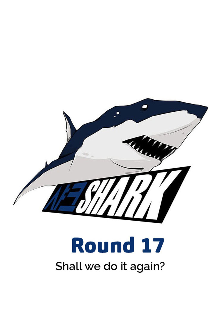 Shark Chapter 17 page 8 - Chapter 17: Shall we do it again?
