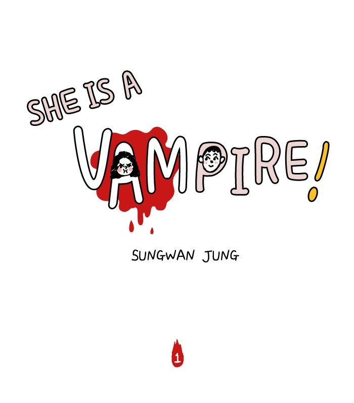 She is a Vampire! Chapter 1 page 1 - Chapter 1