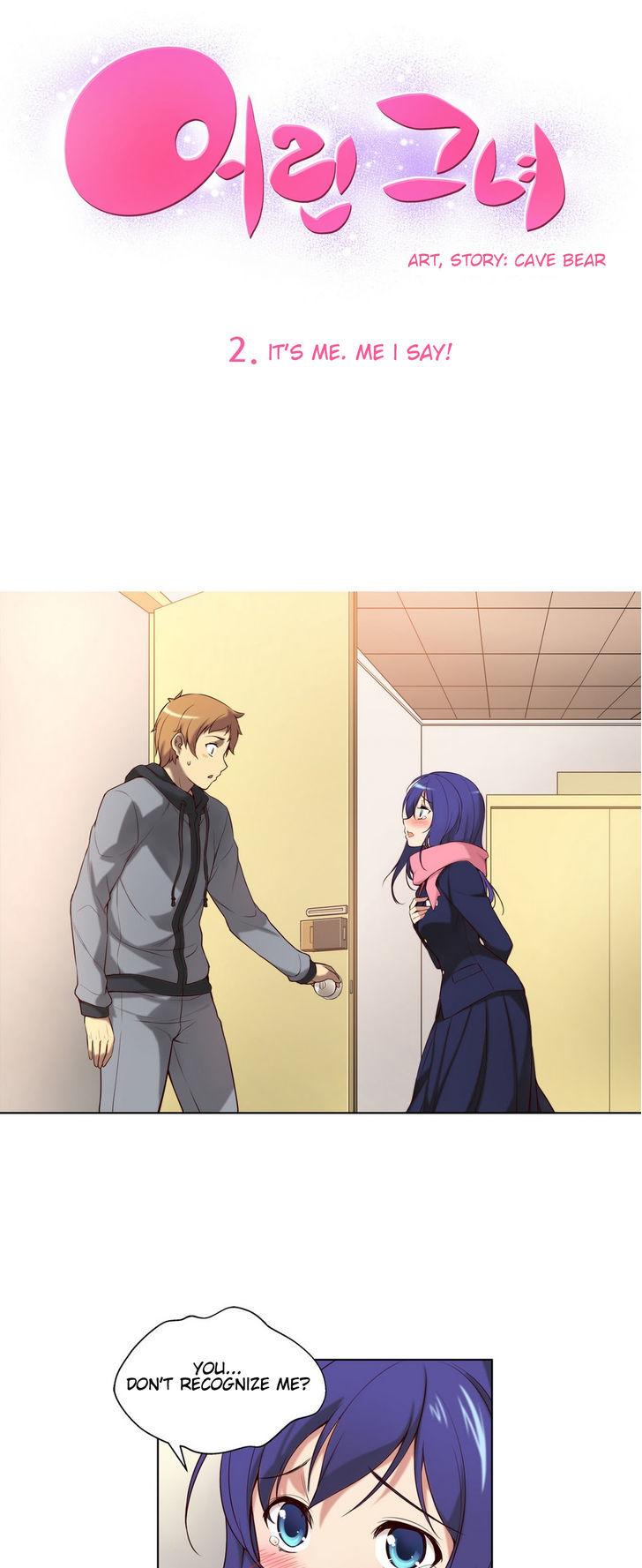 She Is Young Chapter 2 page 2 - Chapter 2 : It's Me. Me I Say!
