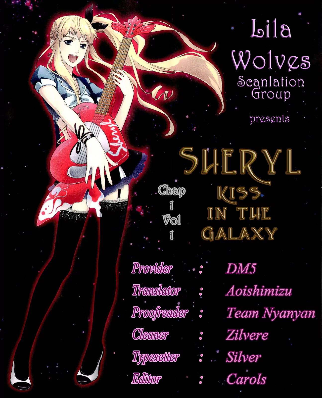 Sheryl - Kiss in the Galaxy Chapter 1 page 1 - Chapter 1