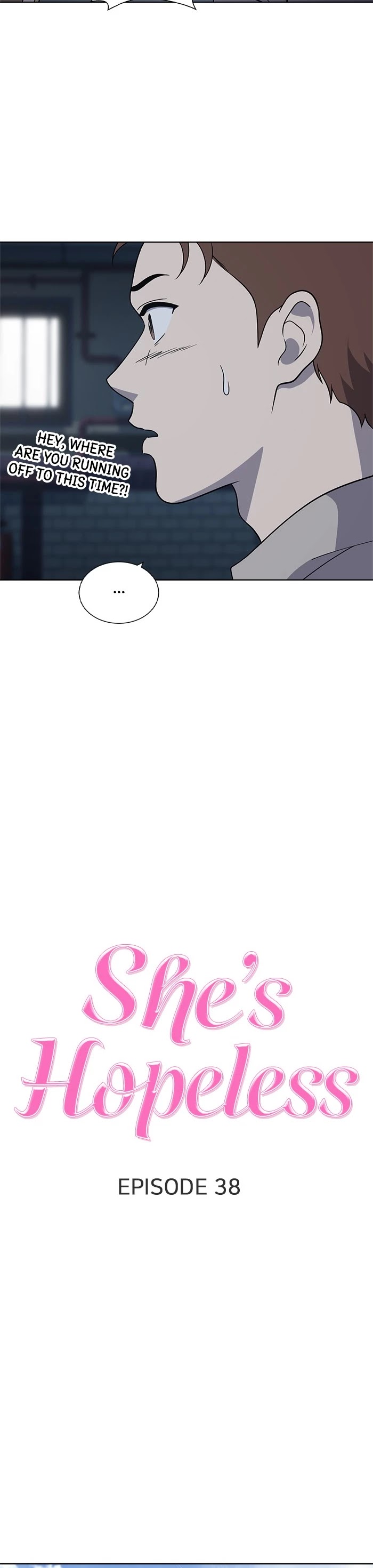 She's Hopeless Chapter 38 page 12 - Chapter 38: Episode 38