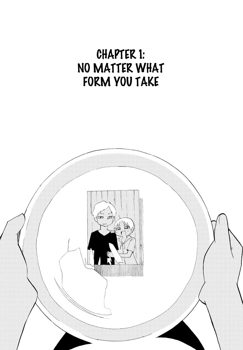 Shi ni Takunaru Shoumonai Hibi ga Shi ni Takunaru Kurai Shoumonakute Shinu hodo Shi ni Takunai Hibi Chapter 1 page 3 - Chapter 1 : No Matter What Form You Take