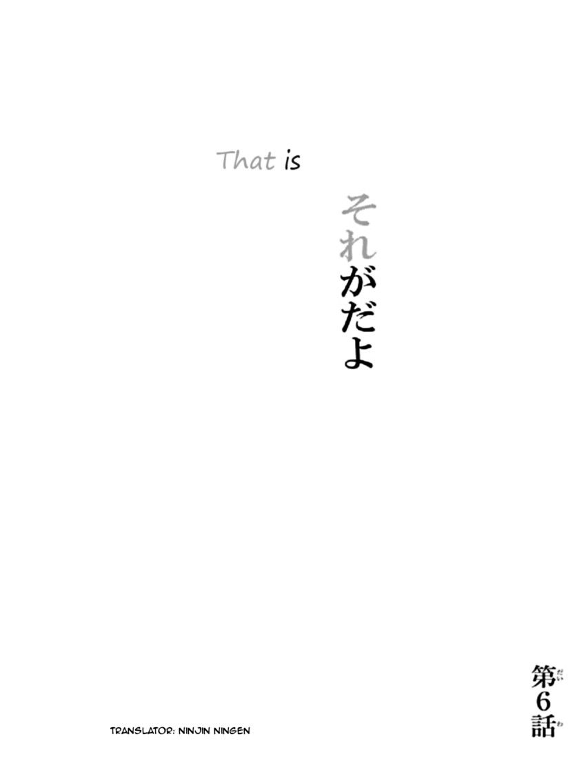 Shi ni Takunaru Shoumonai Hibi ga Shi ni Takunaru Kurai Shoumonakute Shinu hodo Shi ni Takunai Hibi Chapter 6 page 1 - Chapter 6 : That is