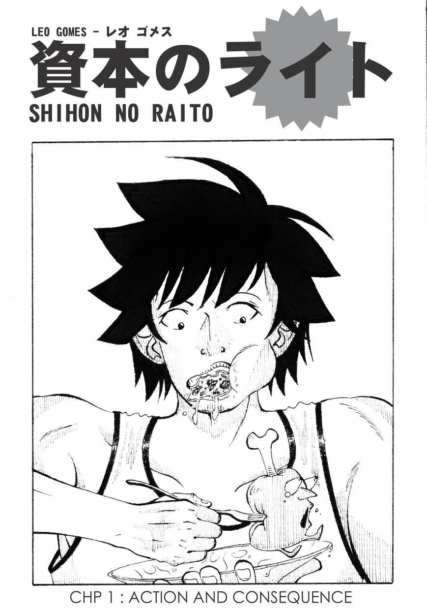 Shihon No Raito Chapter 1 page 1 - Chapter 1 : Action and Consequence