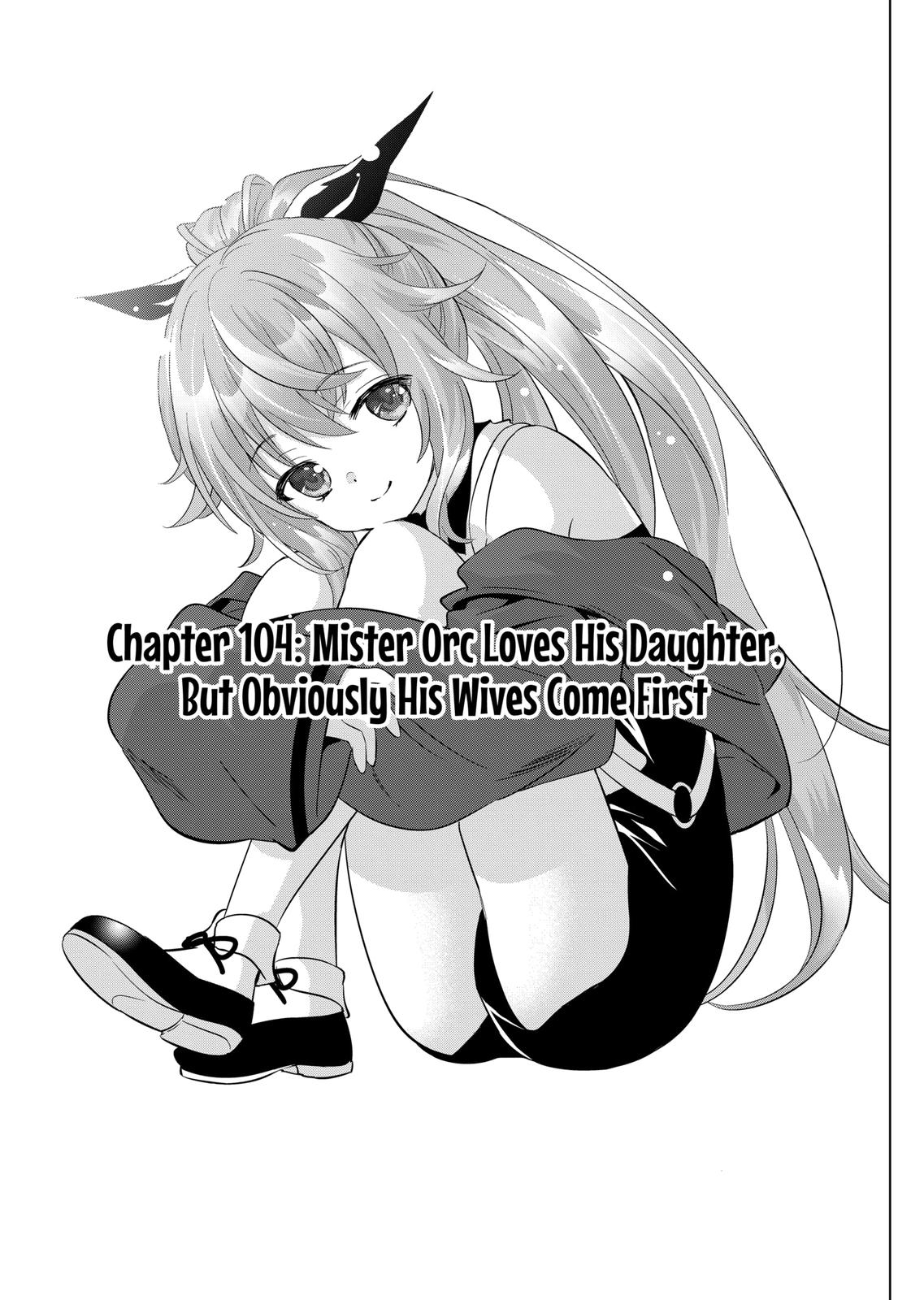 Shijou Saikyou Orc-san no Tanoshii Tanetsuke Harem Zukuri Chapter 104 page 1 - Chapter 104