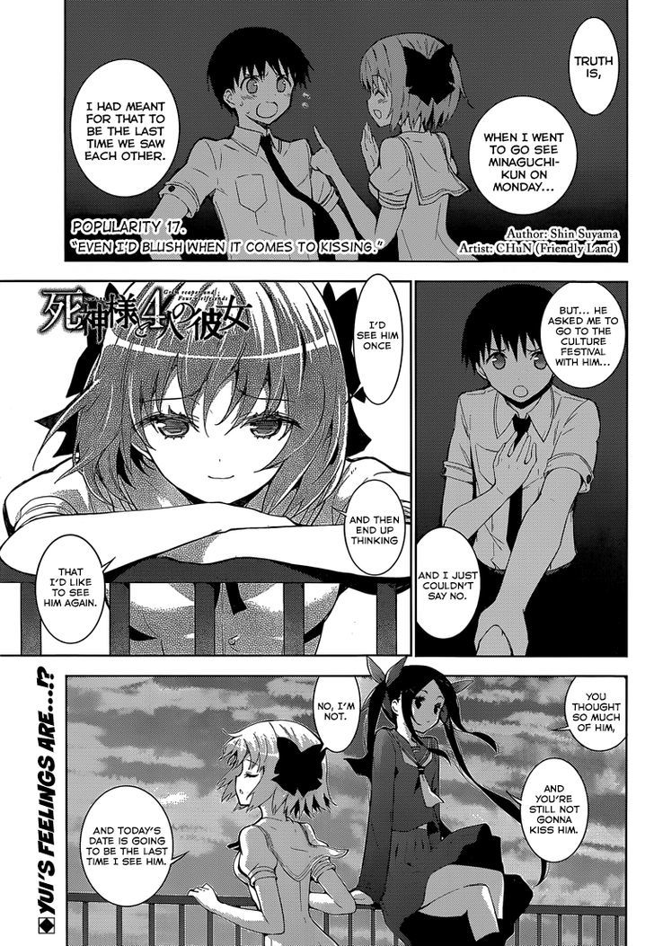 Shinigami-sama to 4-nin no Kanojo Chapter 17 page 1 - Chapter 17 : Popularity 17. “Even I'd Blush When It Comes To Kissing.”