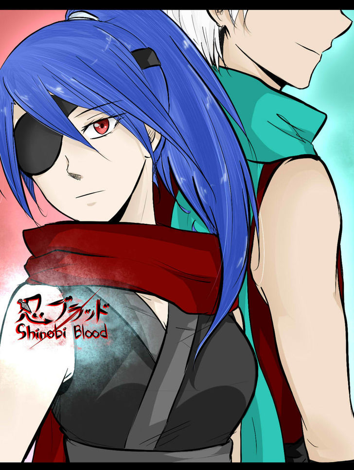 Shinobi Blood Chapter 6 page 1 - Chapter 6 : Curiosity killed the cat, no one dies though