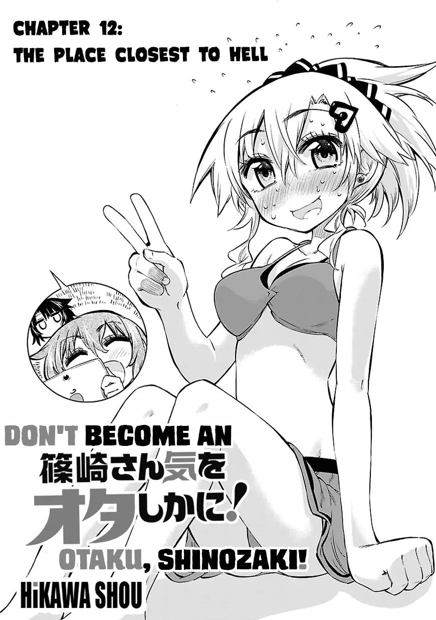 Shinozaki-san Ki o Ota Shika ni! Chapter 12 page 1 - Chapter 12: The Place Closest to Hell