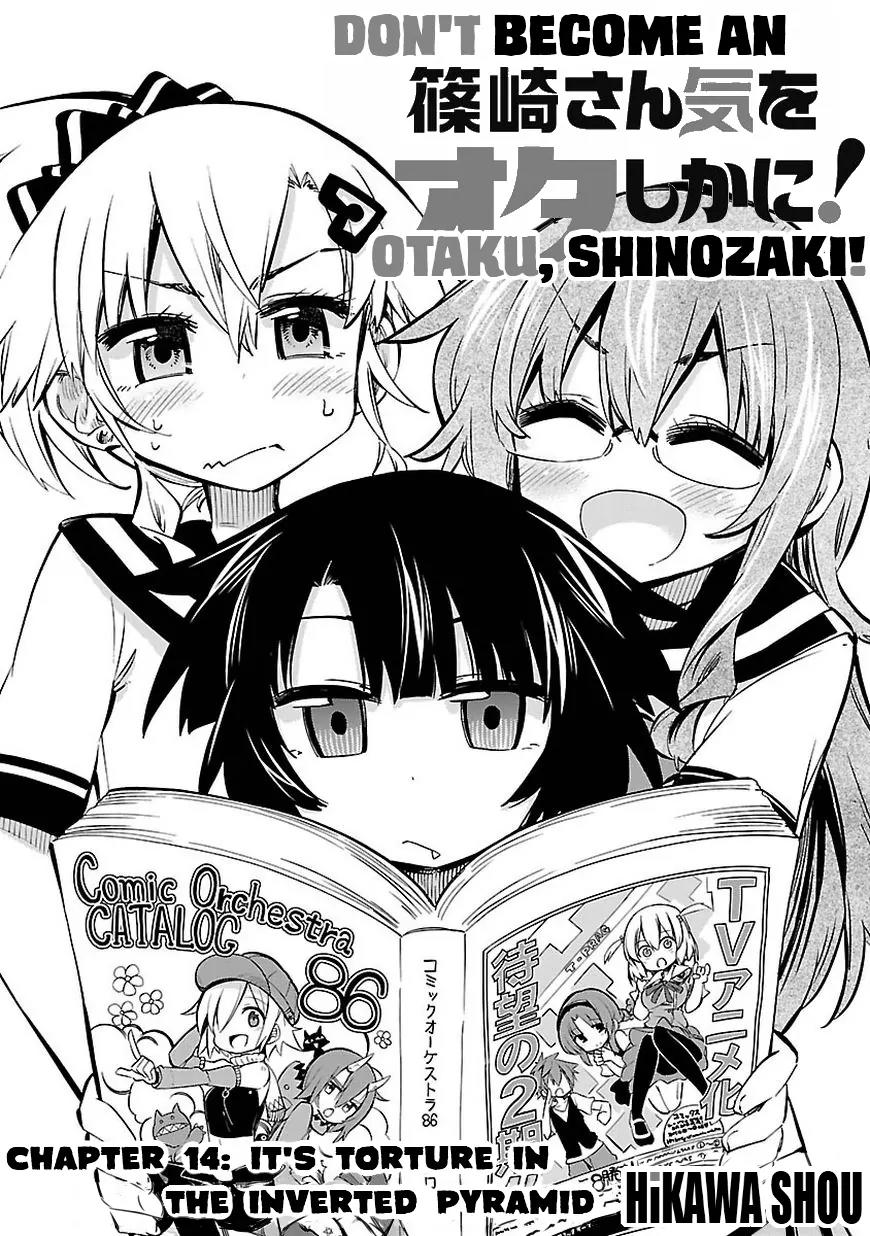 Shinozaki-san Ki o Ota Shika ni! Chapter 14 page 4 - Chapter 14: It's Torture in the Inverted Pyramid