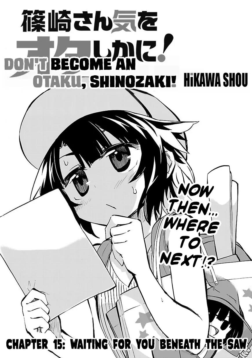 Shinozaki-san Ki o Ota Shika ni! Chapter 15 page 3 - Chapter 15