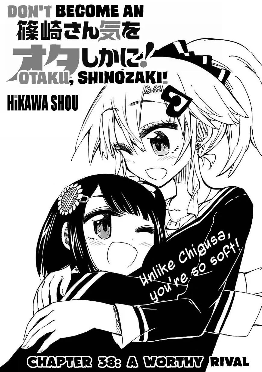 Shinozaki-san Ki o Ota Shika ni! Chapter 38 page 1 - Chapter 38: A Worthy Rival