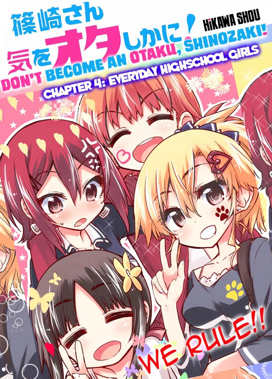Shinozaki-san Ki o Ota Shika ni! Chapter 4 page 3 - Chapter 4: Everyday Highschool Girls
