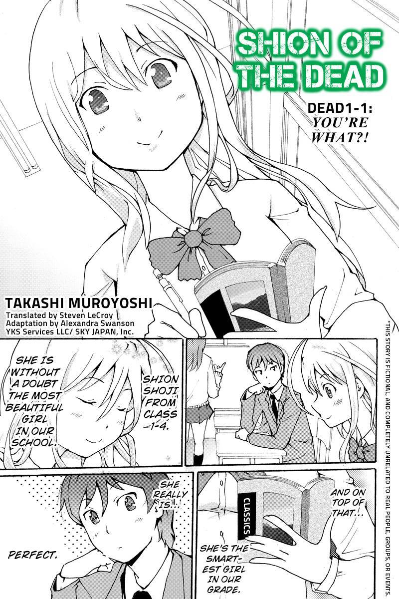 Shion of the Dead Chapter 1 page 3 - Chapter 1: You're What?!