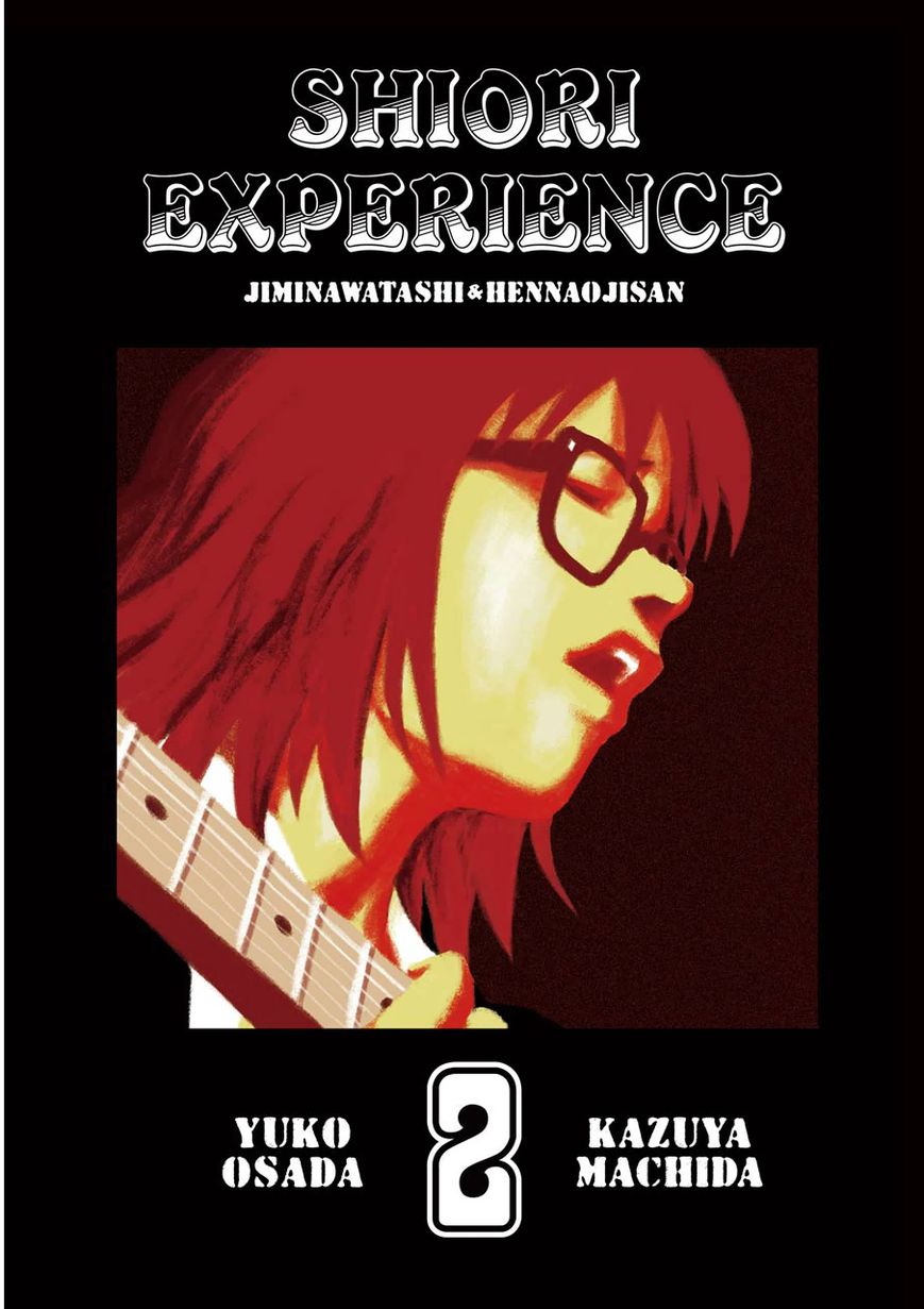Shiori Experience - Jimi na Watashi to Hen na Oji-san Chapter 4 page 3 - Chapter 4 : Woodstock