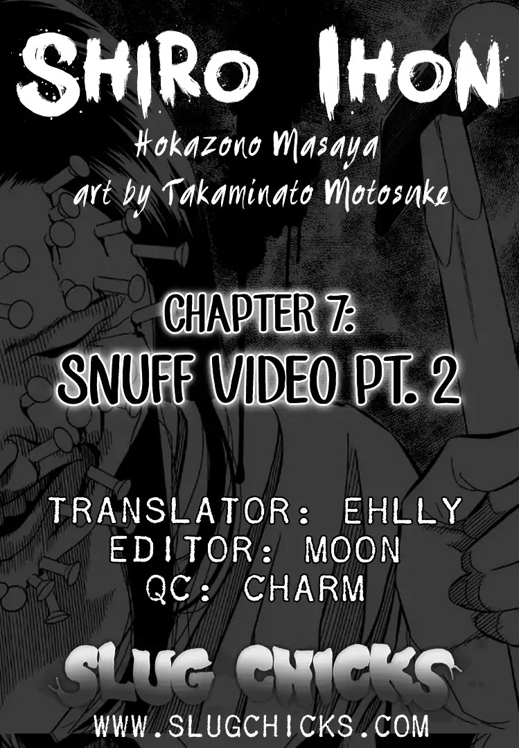 Shiro Ihon Chapter 7 page 29 - Chapter 7: Snuff Video (Part 2) [END]
