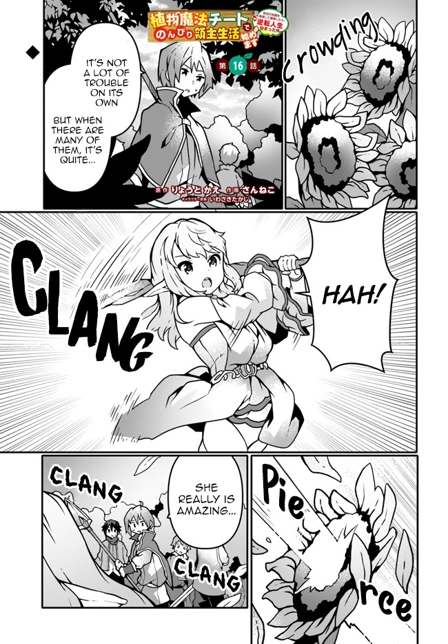 Shokubutsu Mahou Chito de Nonbiri Ryoshu Seikatsu Hajimemasu Zense no Chishiki o Kushi Shite Nogyo Shitara, Gyakuten Jinsei Hajimatta Kudan Chapter 16 page 1 - Chapter 16
