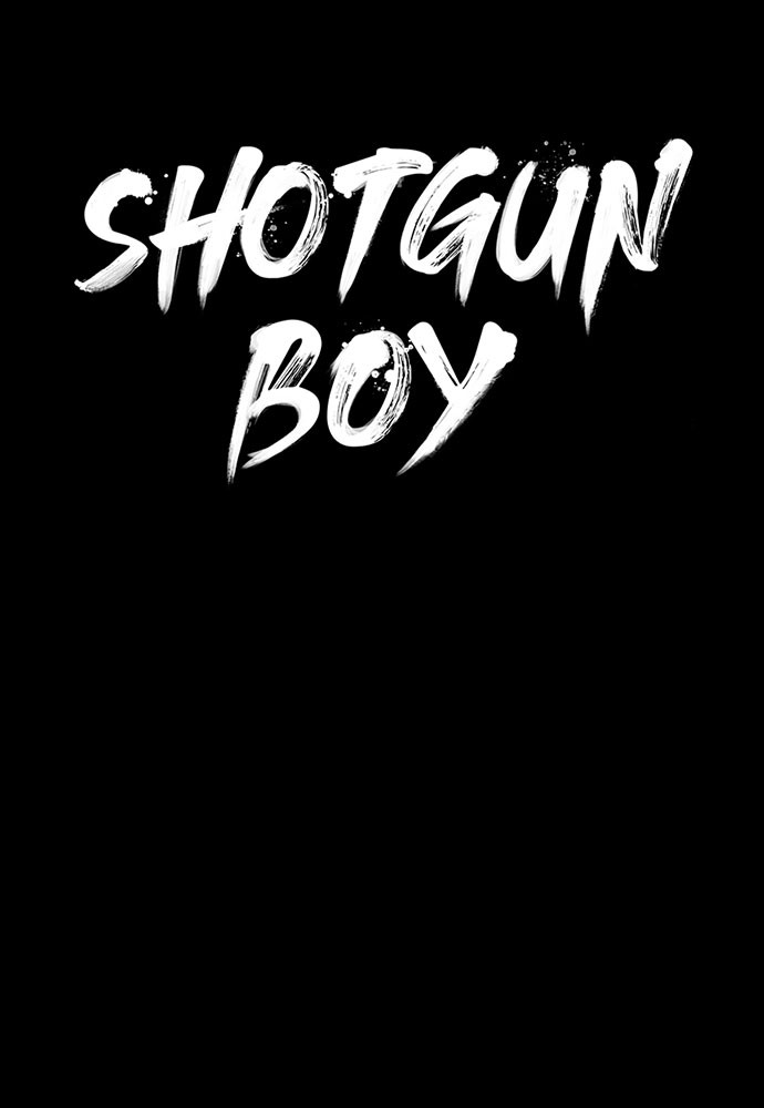 Shotgun Boy Chapter 11 page 84 - Chapter 11: Ep. 11
