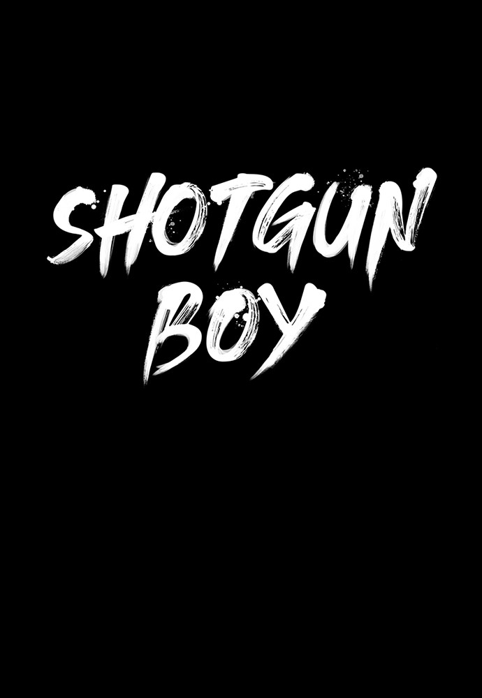 Shotgun Boy Chapter 30 page 10 - Chapter 30: Ep. 30