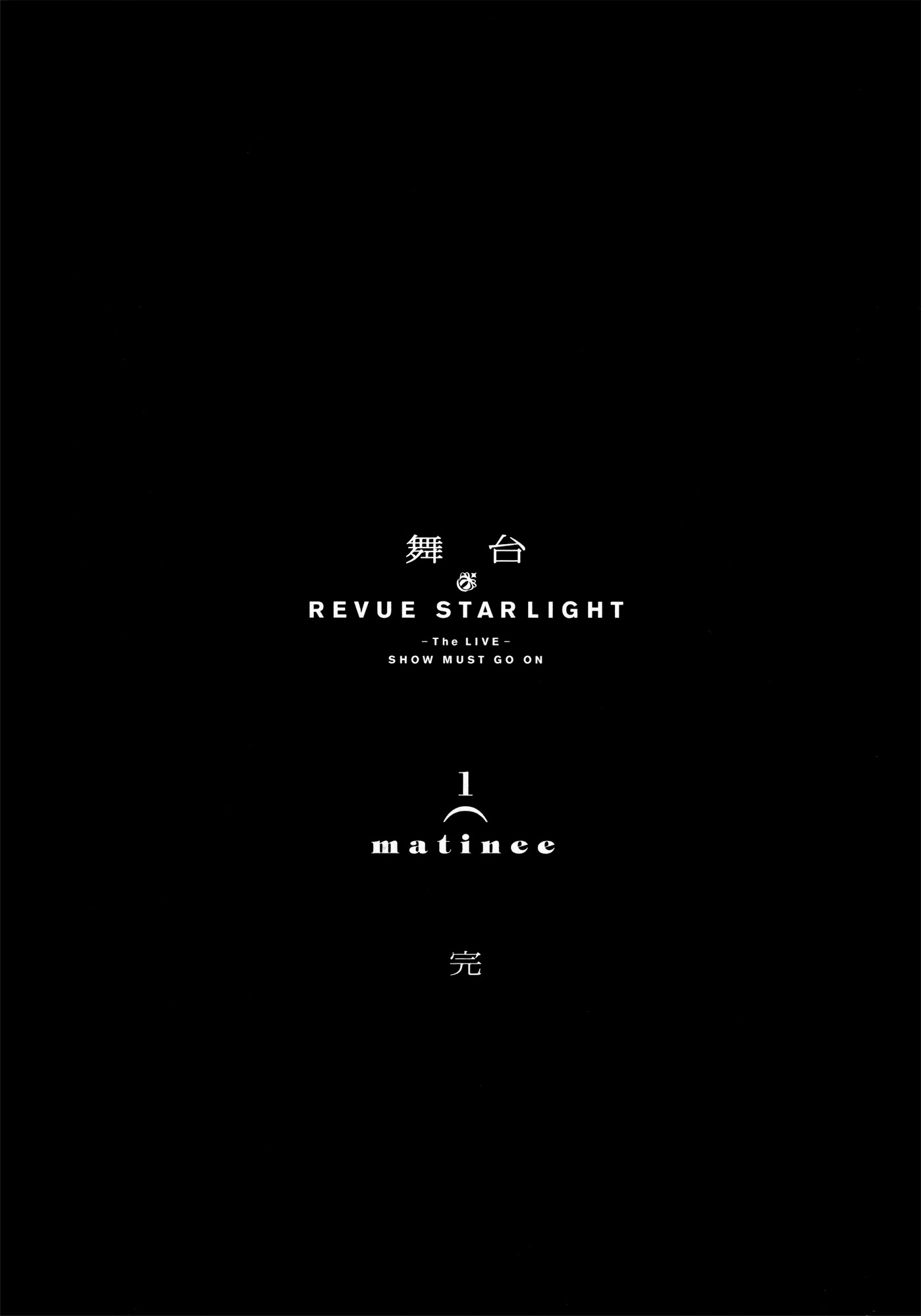 Shoujo Kageki Revue Starlight - The LIVE - Show Must Go On Chapter 5 page 26 - Chapter 5: Act 5: Shine and Radiance