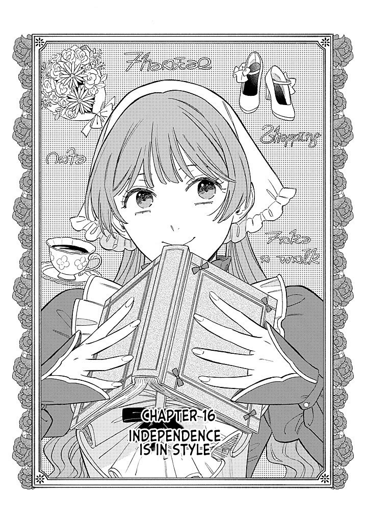 Since I've Gotten Used to Being Alone, I'm Ignoring My Fiancé! Chapter 16 page 3 - Chapter 16: Independence Is In Style