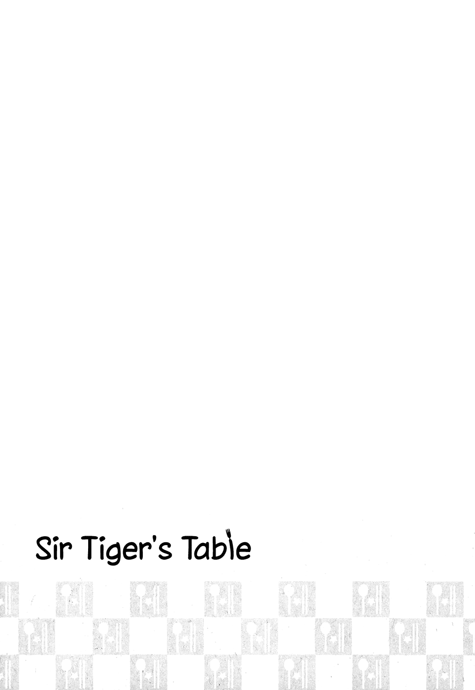Sir Tiger's Table Chapter 24 page 3 - Chapter 24 [END]