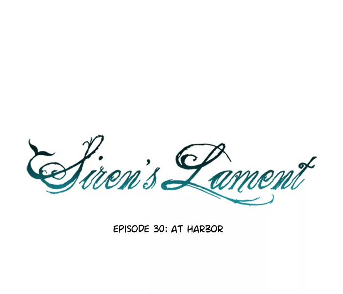 Siren's Lament Chapter 30 page 19 - Chapter 30: At Harbor