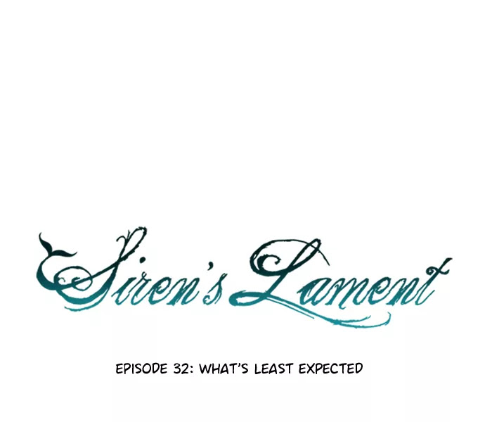 Siren's Lament Chapter 32 page 7 - Chapter 32: What's Least Expected