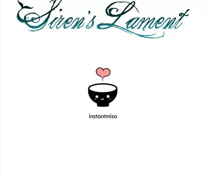 Siren's Lament Chapter 5 page 83 - Chapter 5: A Blessing and a Curse