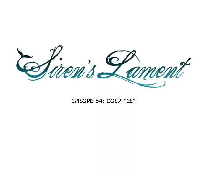Siren's Lament Chapter 54 page 20 - Chapter 54: Cold Feet