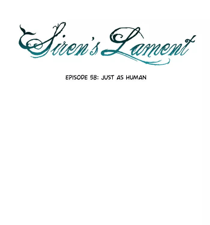 Siren's Lament Chapter 58 page 9 - Chapter 58: Just as Human